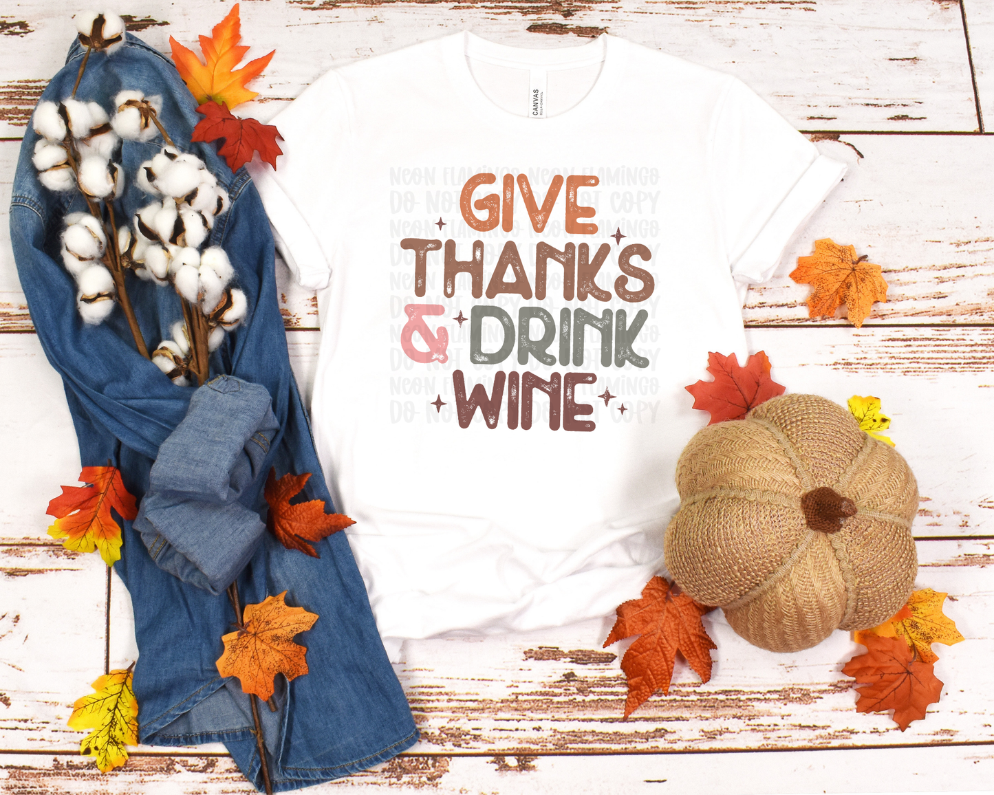 Give Thanks & Drink Wine
