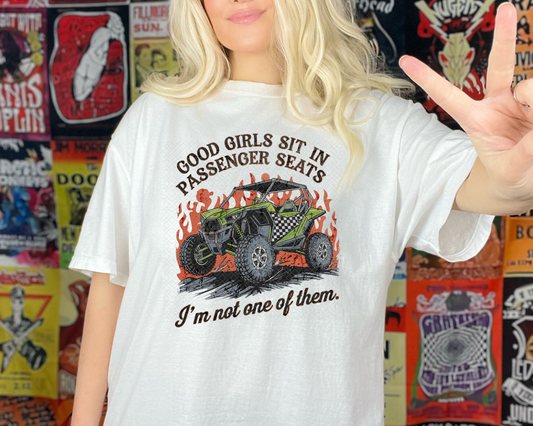 Good Girls Sit In Passenger Seats
