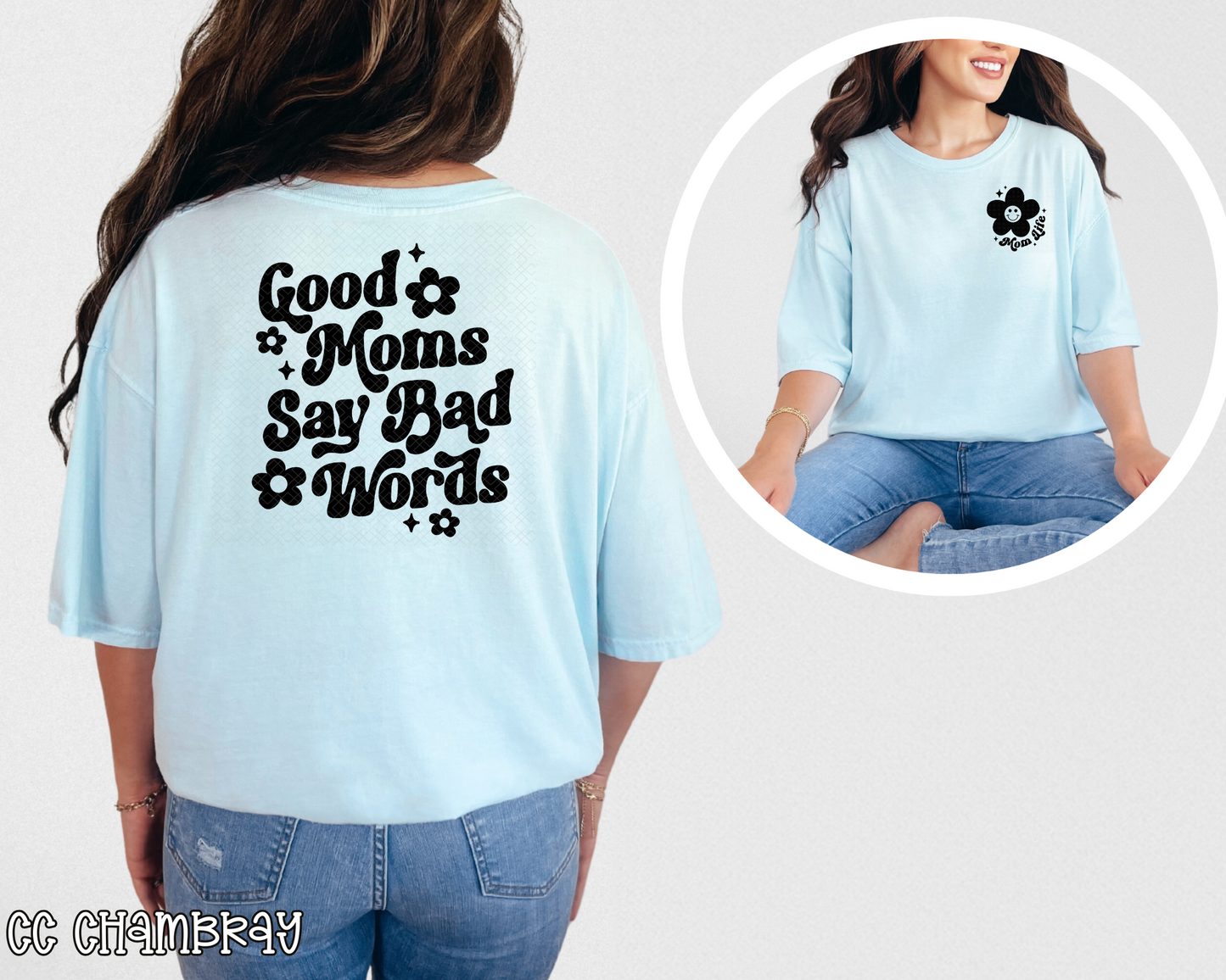 Good Moms Say Bad Words back + pocket DTF TRANSFER