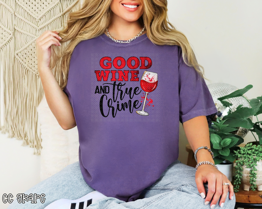 Good Wine and True Crime DTF TRANSFER