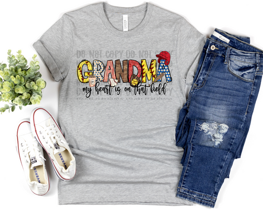 Grandma My Heart is on that field