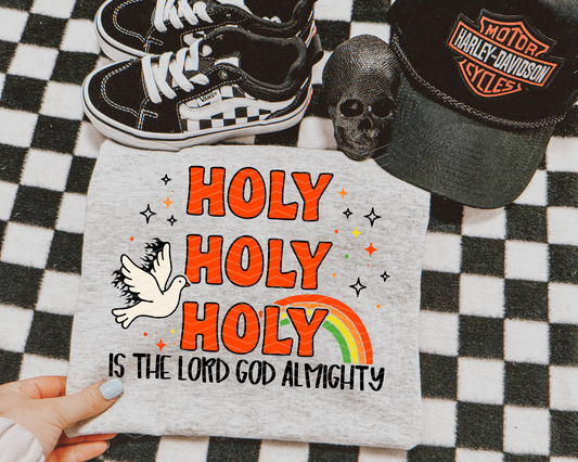 Holy Holy Holy Is The Lord Almighty