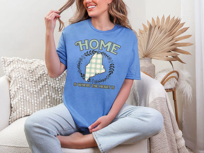 Home is Where the Heart is Maine DTF TRANSFER