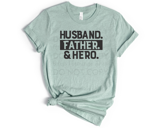 Husband Father & Hero DTF TRANSFER