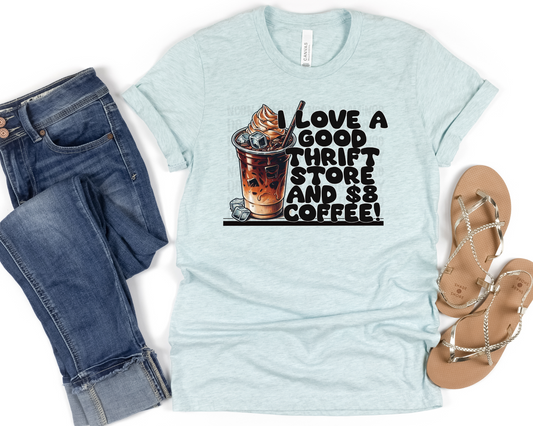 I Love A Good Thrift Store & $8 Coffee