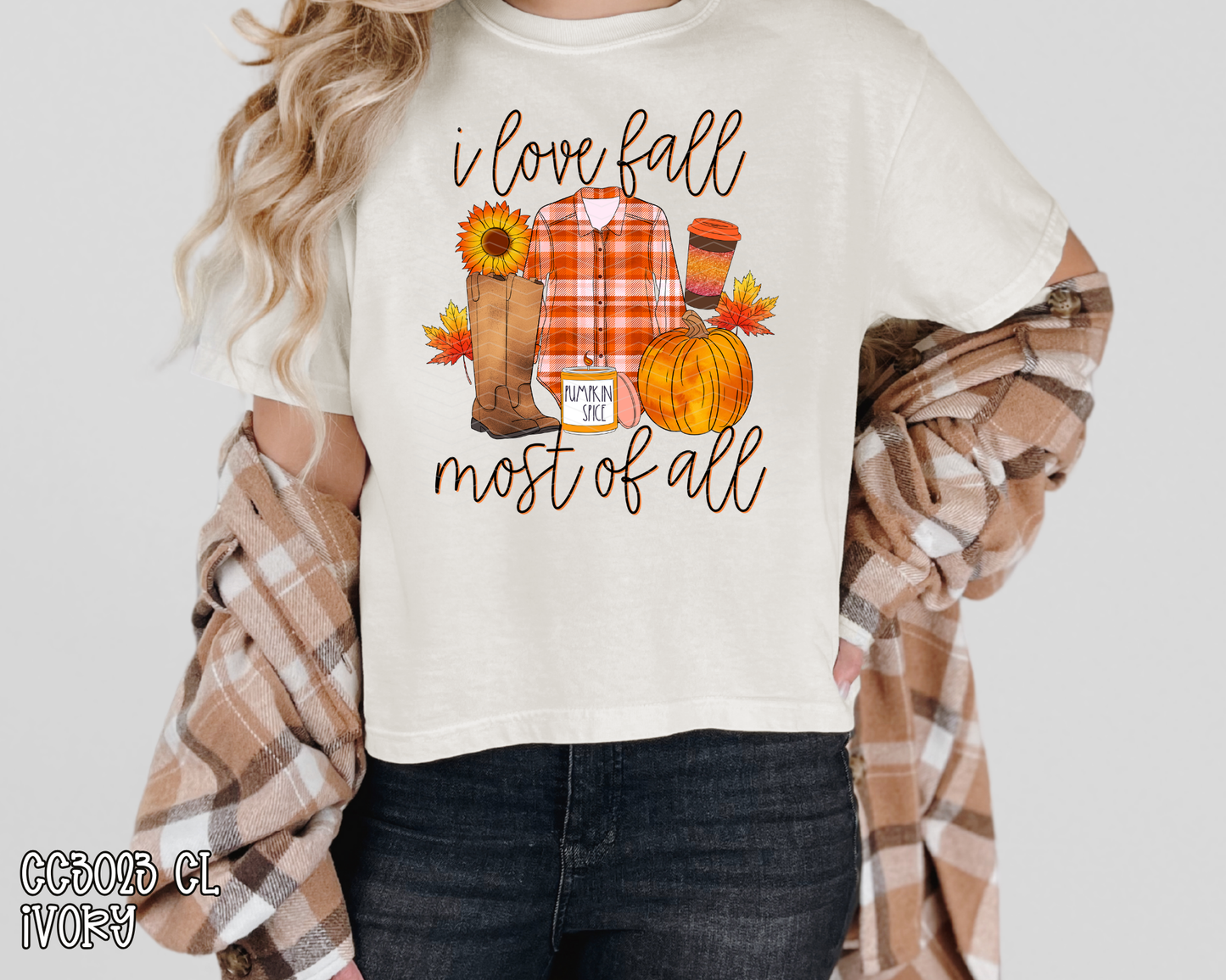 I Love Fall Most of All Fall Things DTF TRANSFER