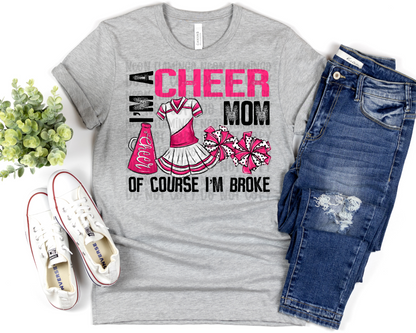 I'm A Cheer Mom Broke
