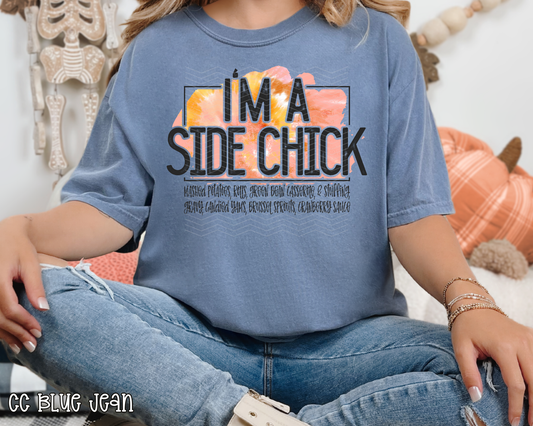 I'm A Side Chick Tie-Dye DTF TRANSFER