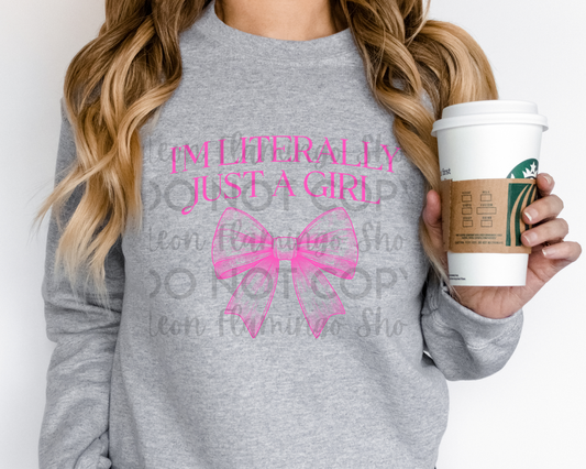 I'm Literally Just A Girl