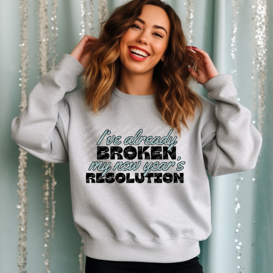 I've Already Broken My New Year's Resolutions
