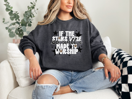 If The Stars Were Made To Worship So Will I Stars DTF TRANSFER