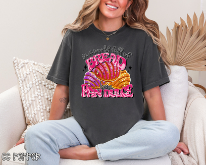 In A World Full of Bread, Be A Pan Dulce DTF TRANSFER