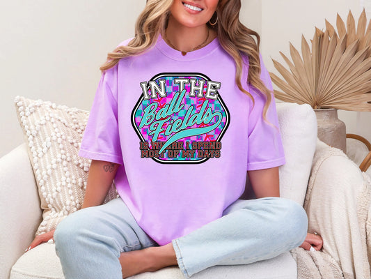 In the Ball Fields | 4 Colors | DTF TRANSFER