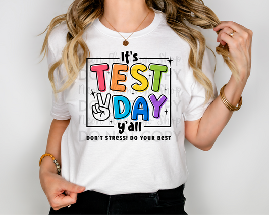 It's Test Day Y'all Square Black