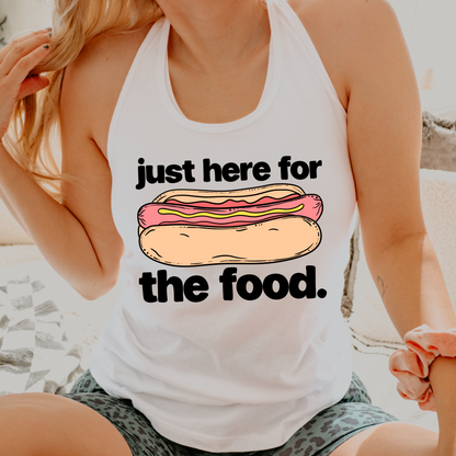 Just Here For The Food Hot Dog DTF TRANSFER