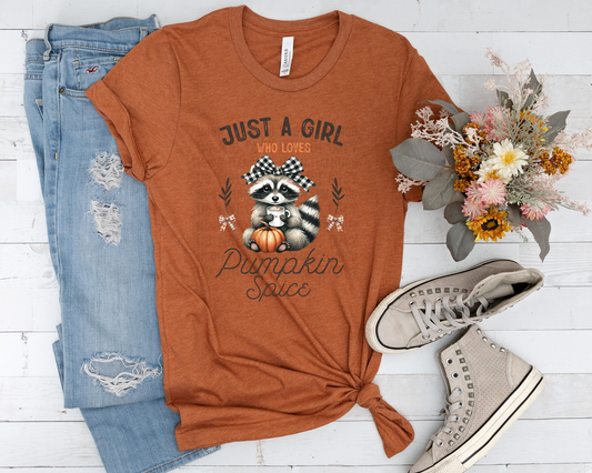 Just A Girl Who Loves Pumpkin Spice