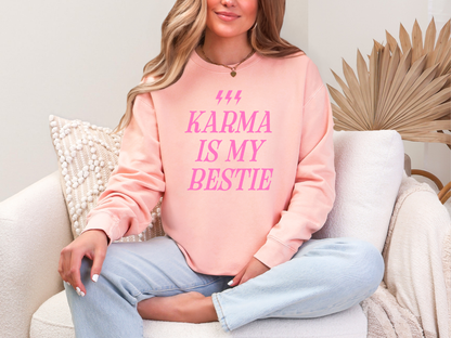 Karma Is My Bestie DTF TRANSFER