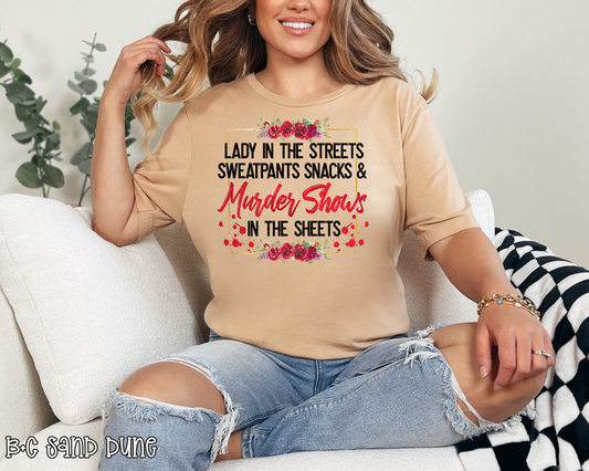 Lady In The Streets Murder Shows In The Sheets DTF TRANSFER