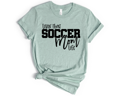 Livin That Soccer Mom Life