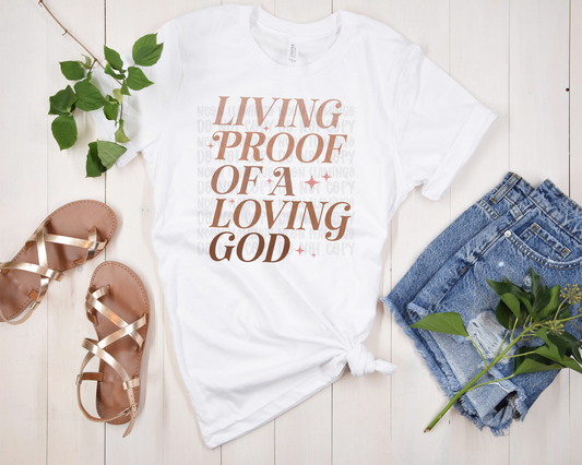 Living Proof of a Loving God