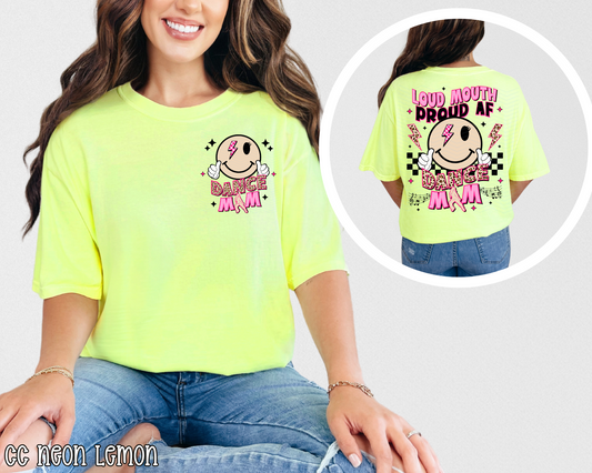 Loud Mouth Proud AF Dance Mom DTF TRANSFER