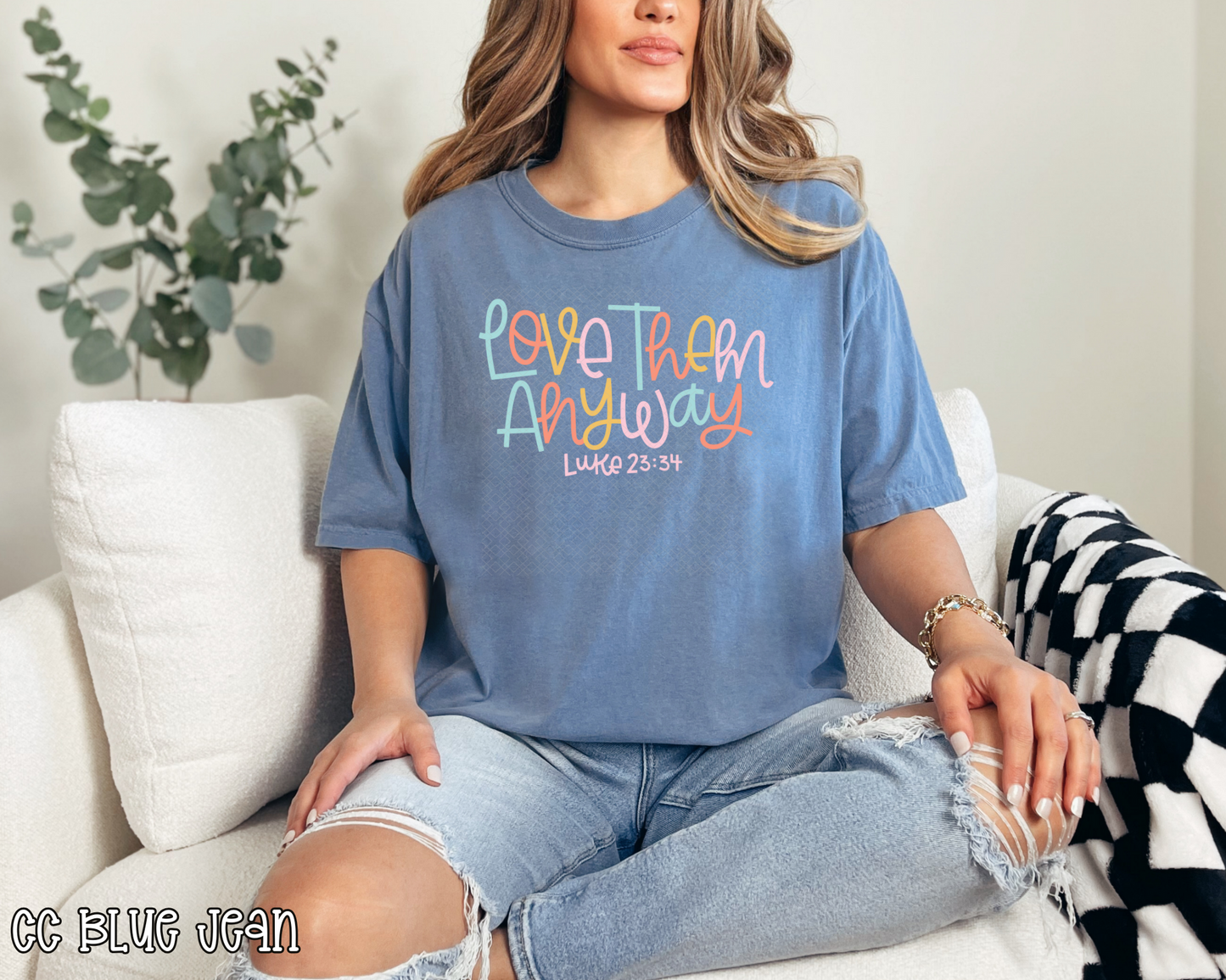 Love Them Anyway DTF TRANSFER