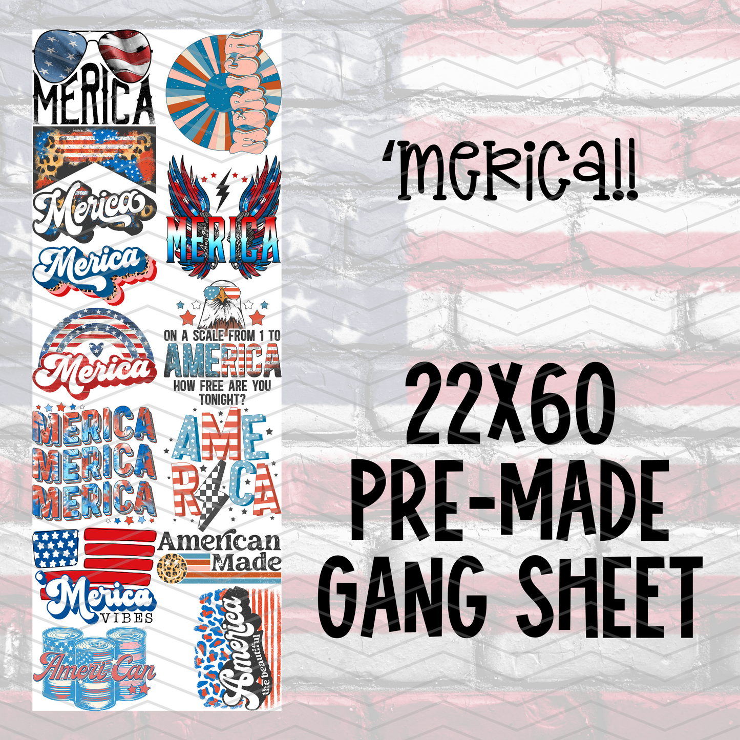 Merica Gang Sheet - 22x60