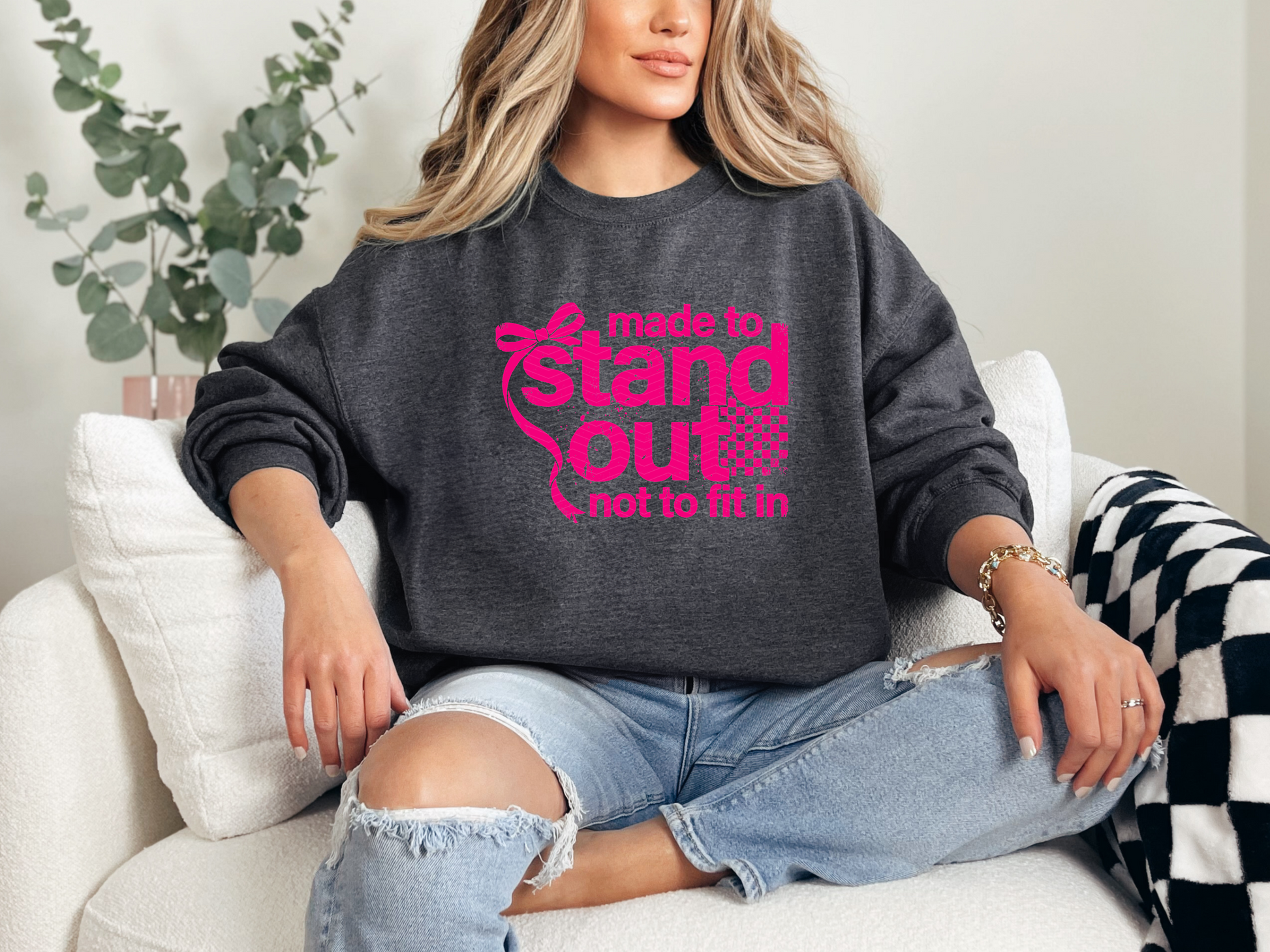 Made To Stand Out Not Fit In DTF TRANSFER
