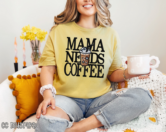 Mama Needs Coffee Faux Embroidery DTF TRANSFER