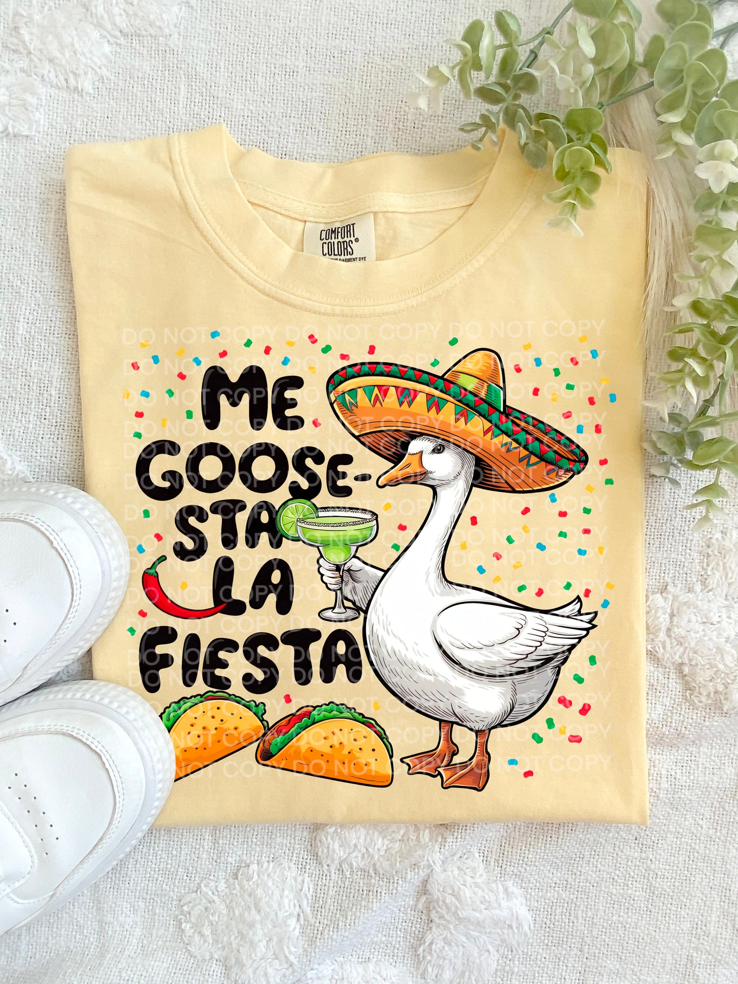 Me Goose-sta La Fiesta DTF TRANSFER