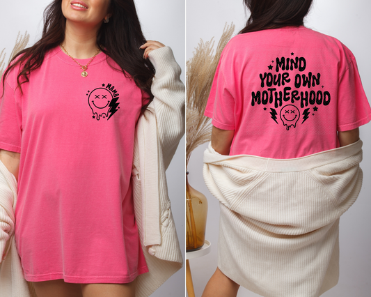 Mind Your Own Motherhood back + pocket DTF TRANSFER