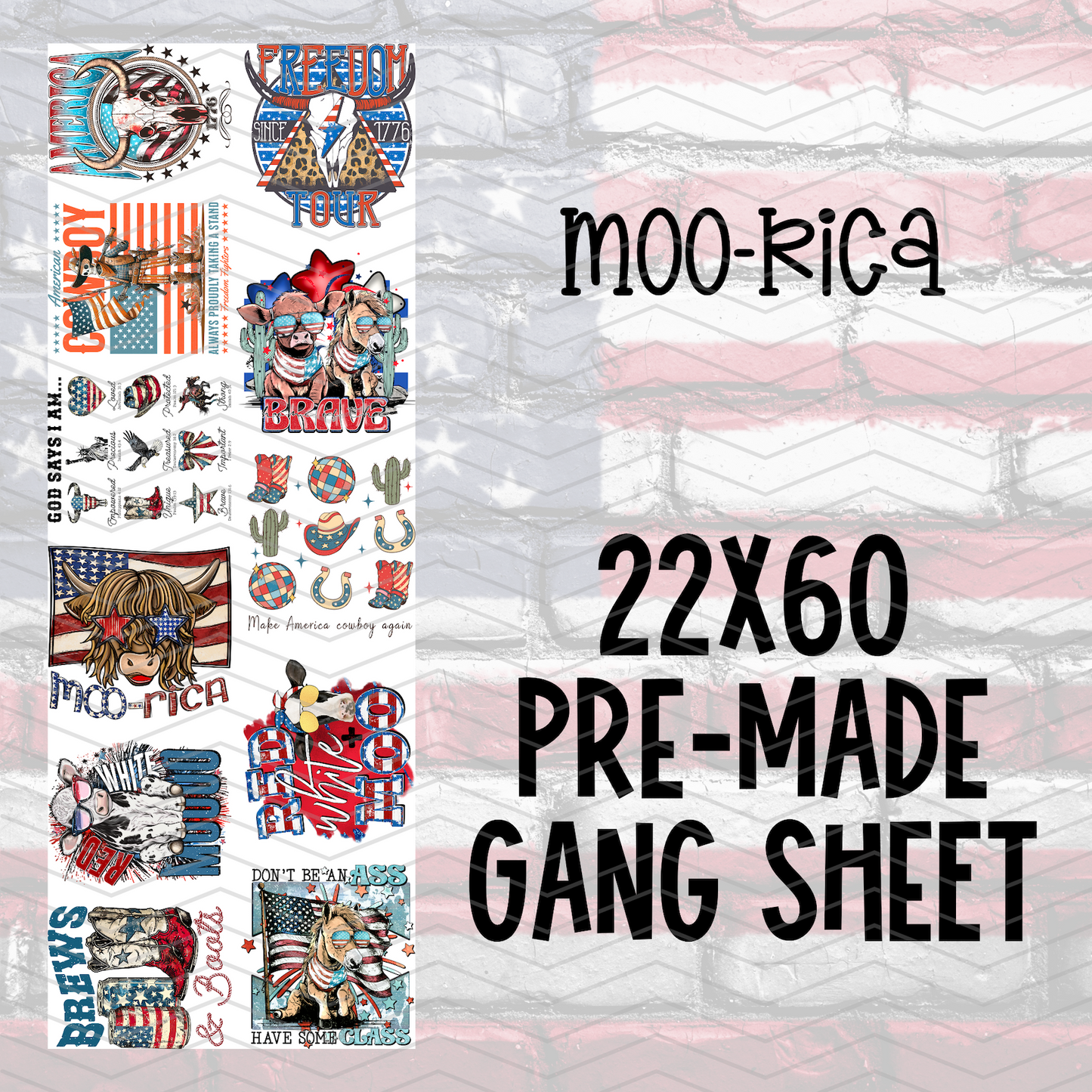 Moo-Rica Gang Sheet - 22x60