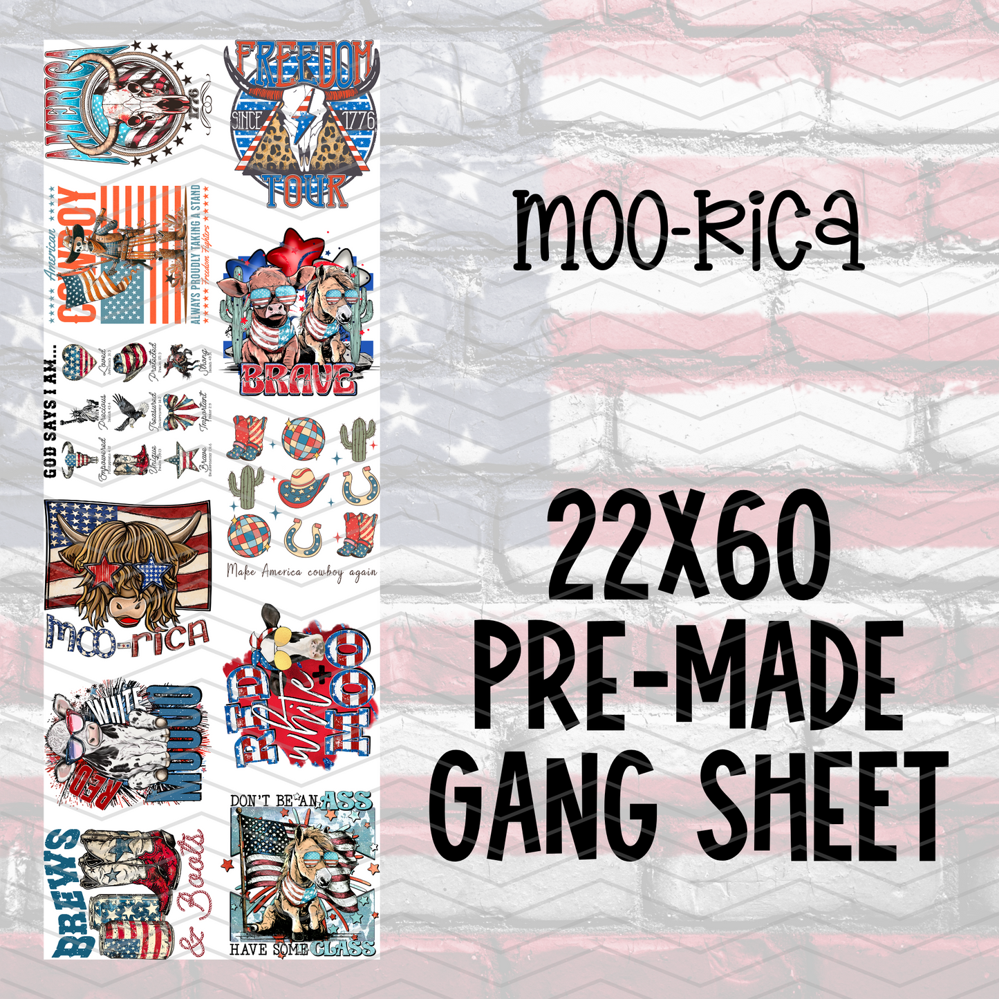 Moo-Rica Pre-Made Gang Sheet - 22x60