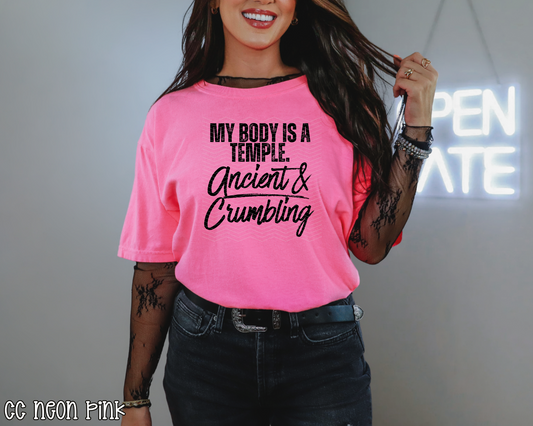 My Body Is A Temple. Ancient & Crumbling