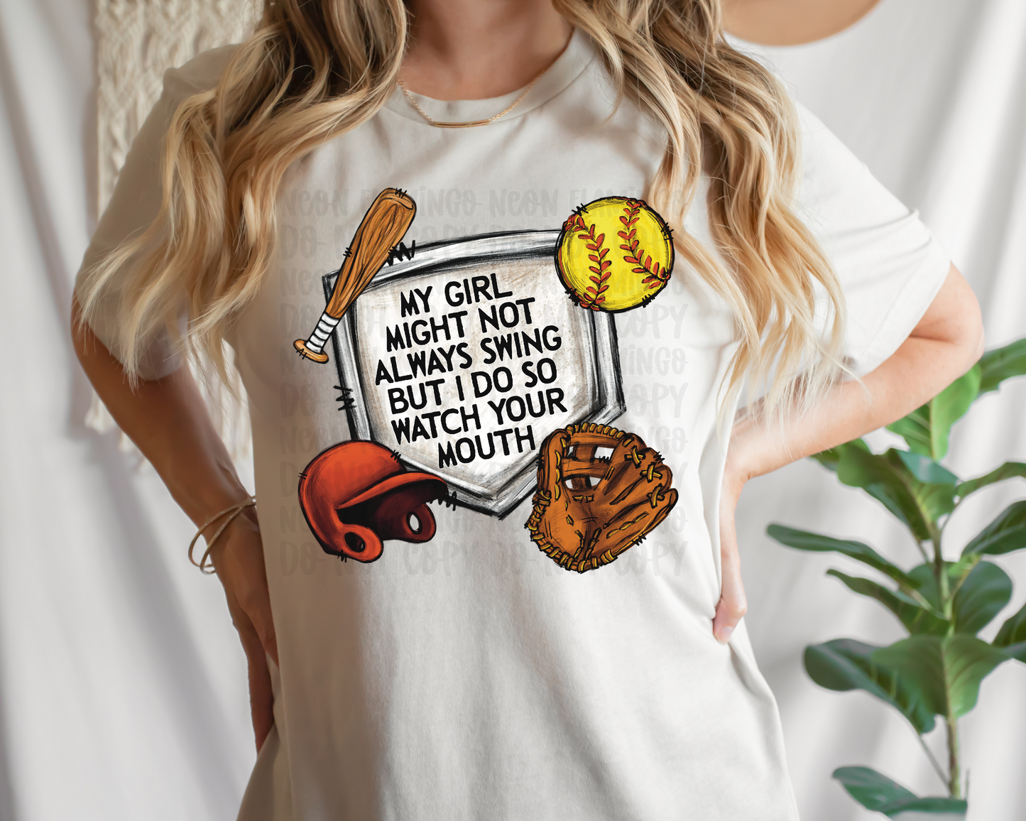 My Girl Might Not Always Swing But I Do So Watch Your Mouth