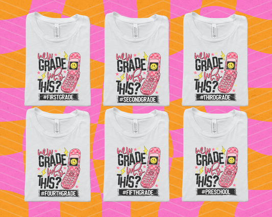 New Grade Who This Pink Grades DTF TRANSFER