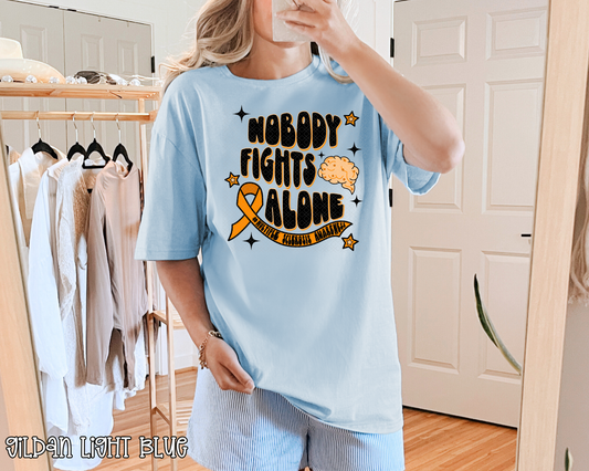 Nobody Fights Alone MS Awareness DTF TRANSFER