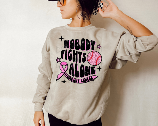 Nobody Fights Alone Strike Out Cancer DTF TRANSFER