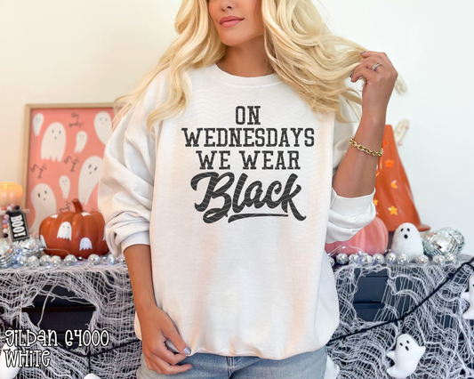 On Wednesdays We Wear Black DTF TRANSFER