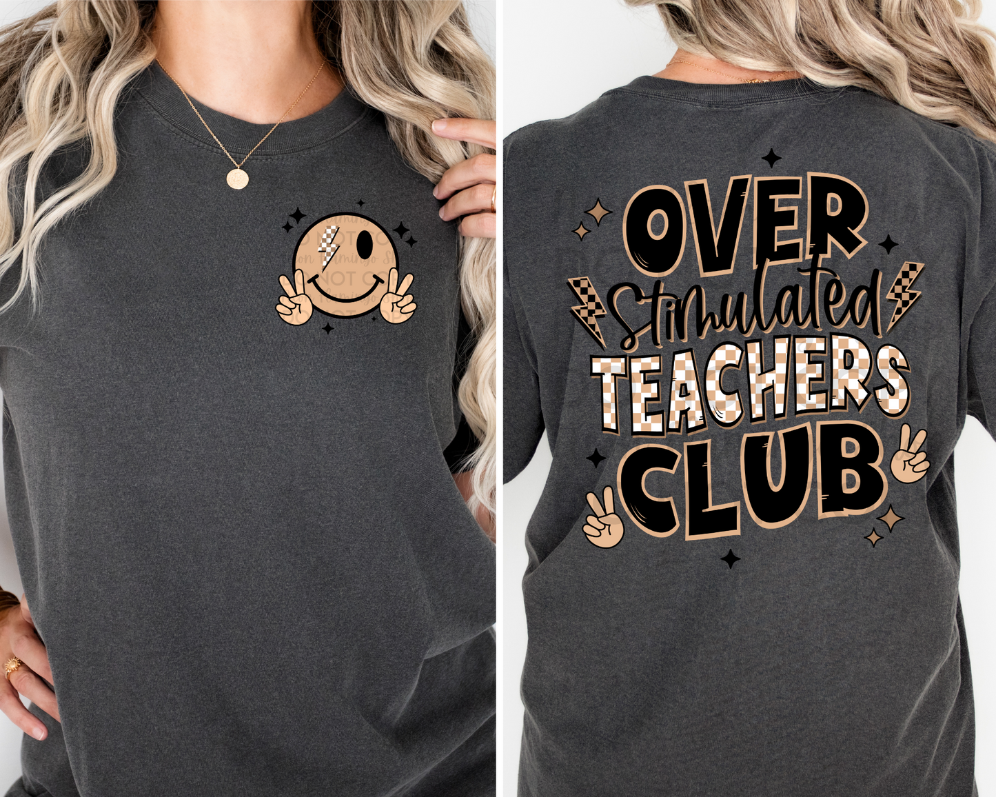 Over Stimulated Teachers Club | Multiple Colors | DTF TRANSFER