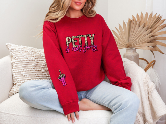 Petty & Not Sorry Sleeve DTF TRANSFER