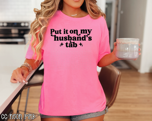 Put It On My Husband's Tab DTF TRANSFER
