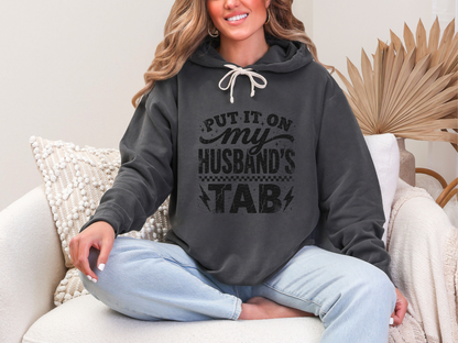 Put It On My Husband s Tab DTF TRANSFER
