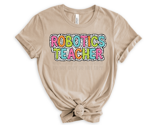 Robotics Teacher Dalmatian Dots DTF TRANSFER