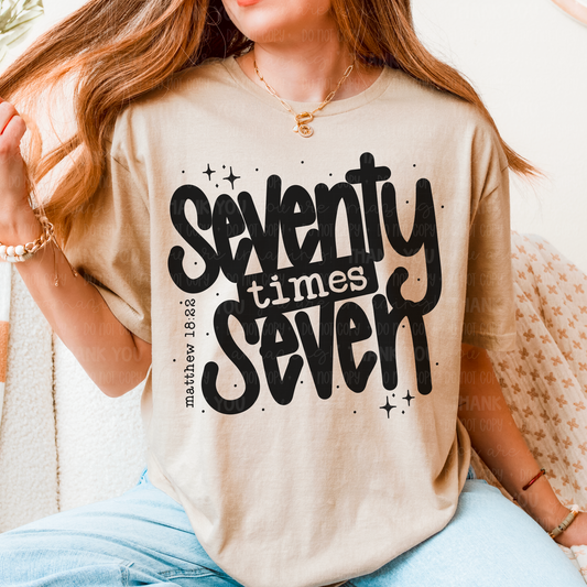 Seventy Times Seven DTF TRANSFER
