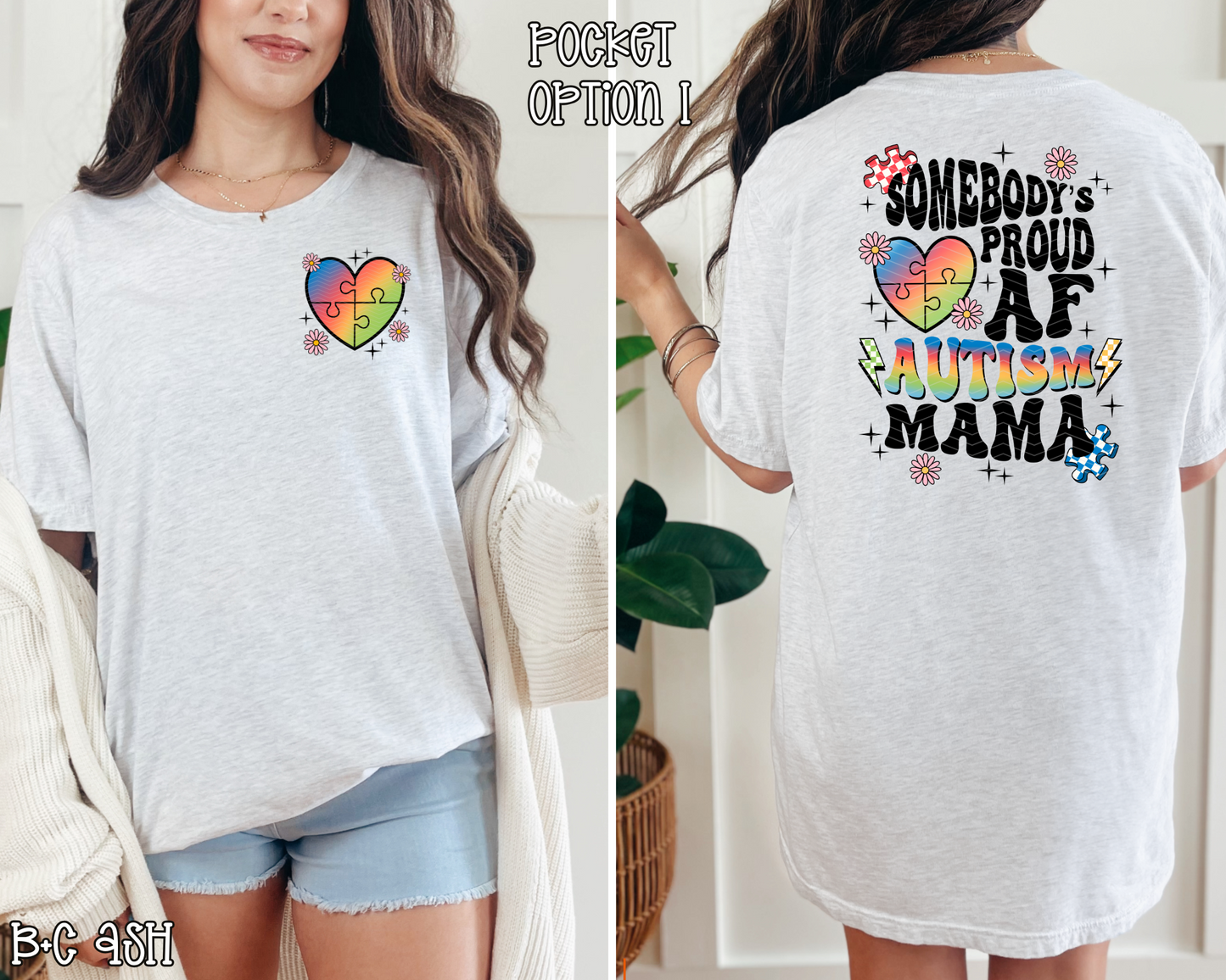 Somebody's Proud AF Autism Mama DTF TRANSFER