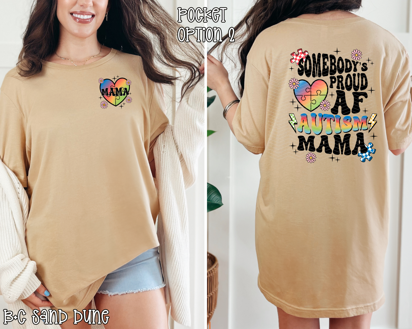 Somebody's Proud AF Autism Mama DTF TRANSFER