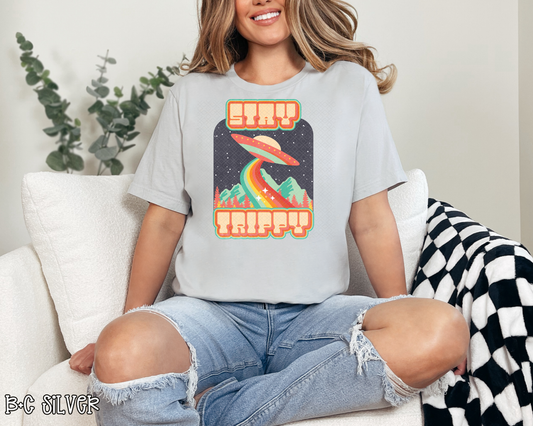 Stay Trippy DTF TRANSFER