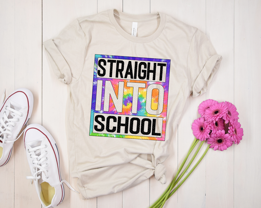 Straight Into School Tie-Dye DTF TRANSFER