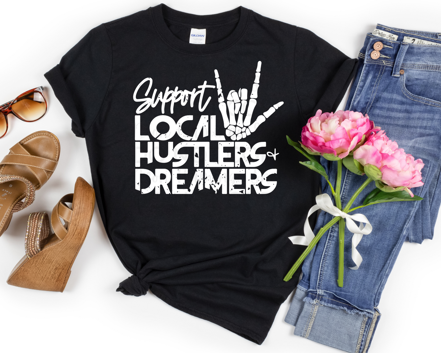 Support Local Hustlers + Dreamers | Multiple Colors | DTF TRANSFER